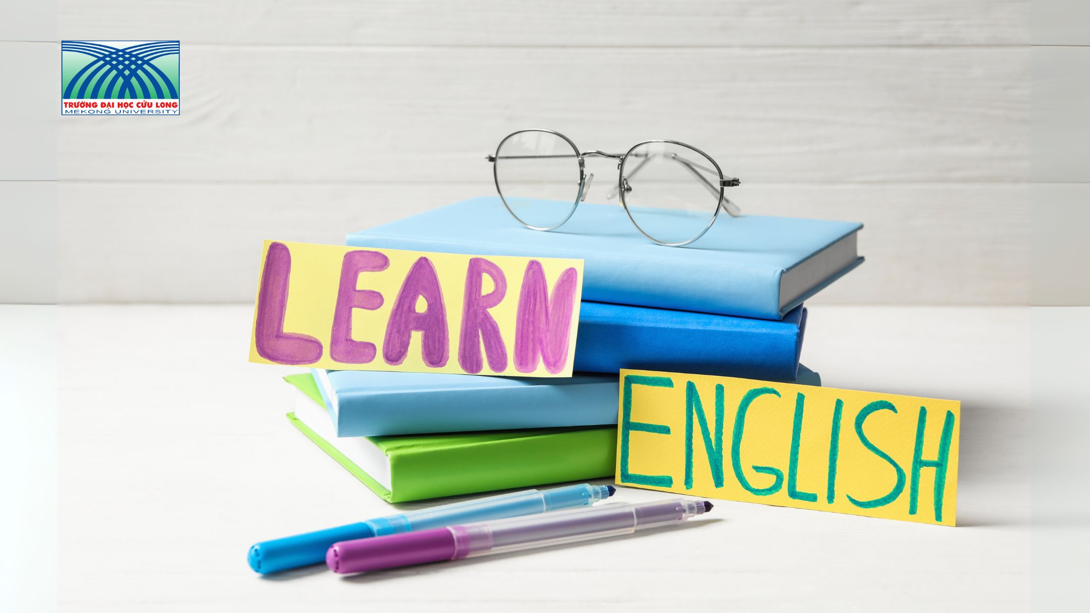 Học văn bằng 2 ngôn ngữ Anh ở đâu? Top 10+ trường đại học uy tín, điều kiện và học phí